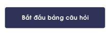 Nút hình chữ nhật, góc tròn, màu xanh đậm có nội dung "Start the Questionnaire."